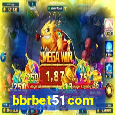 bbrbet51 com